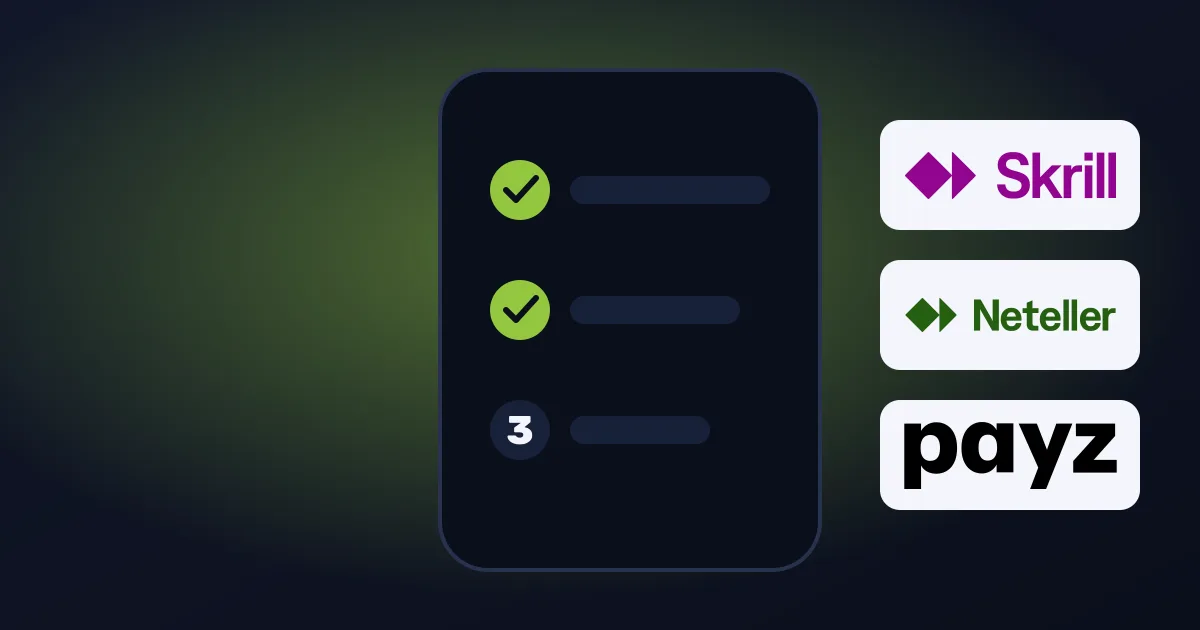 Phone showing three sign-up steps next to Skrill, Neteller and Payz logos